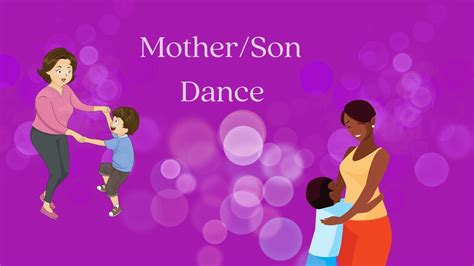 How to Do a Mother-Son Dance: A Journey of Emotional Bonding