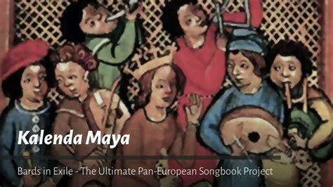 Who Wrote the Poetry for the Troubadour Song, Kalenda Maya? And Its Impact on Cultural Heritage